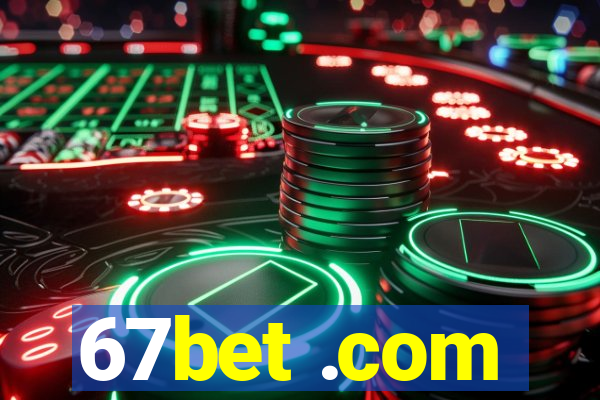 67bet .com